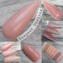 Load image into Gallery viewer, Deepest Desires