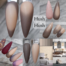 Load image into Gallery viewer, Hush Hush