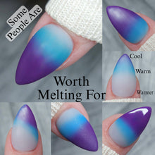 Load image into Gallery viewer, Some People Are Worth Melting For
