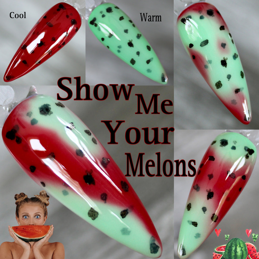 Show Me Your Melons